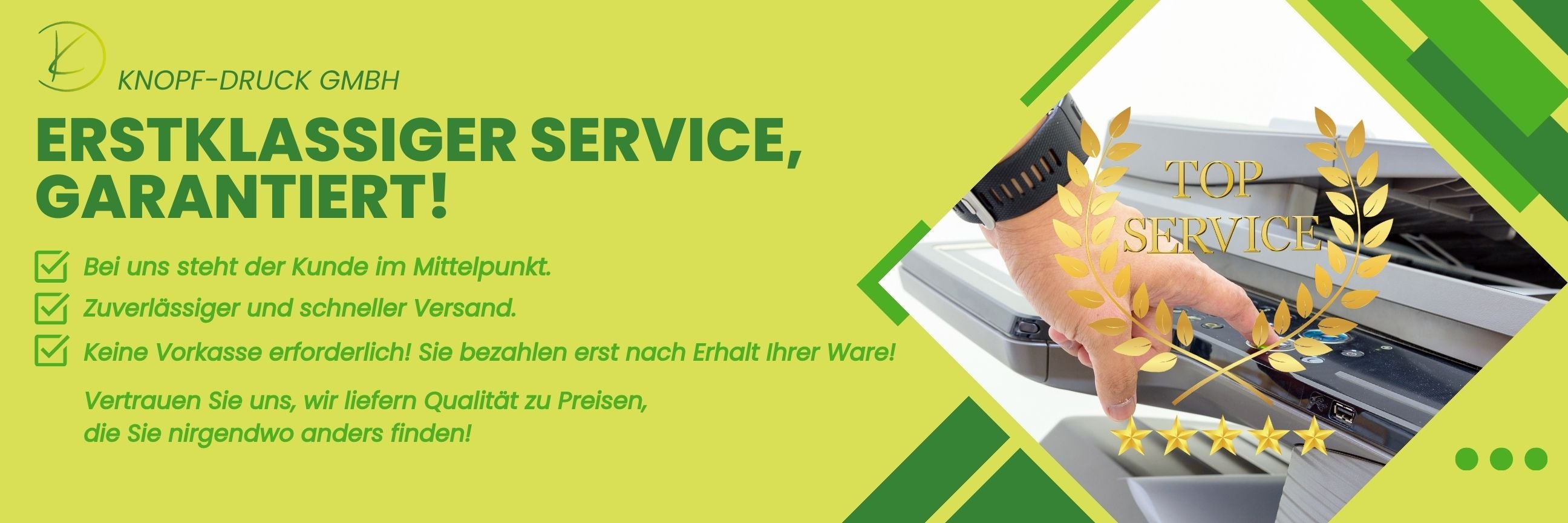 Banner von KNOFP DRUCK GMBH, der erstklassigen Service und Kundenzufriedenheit betont. Text hebt schnellen Versand und Qualität hervor.